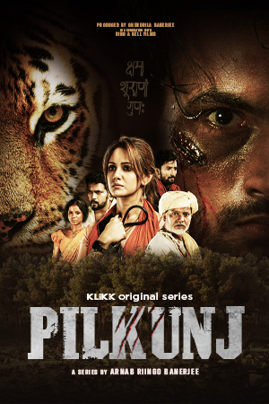 Pilkunj (2023) Season 1 (Complete) Indian Series