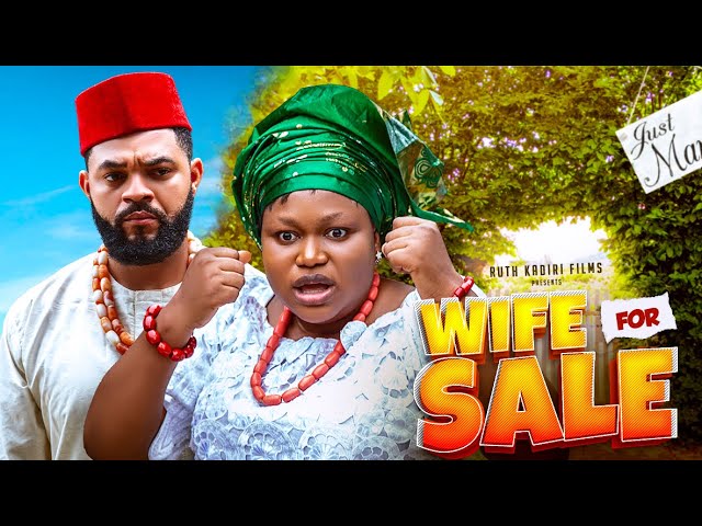 Download Wife For Sale (2023) Nollywood Movie