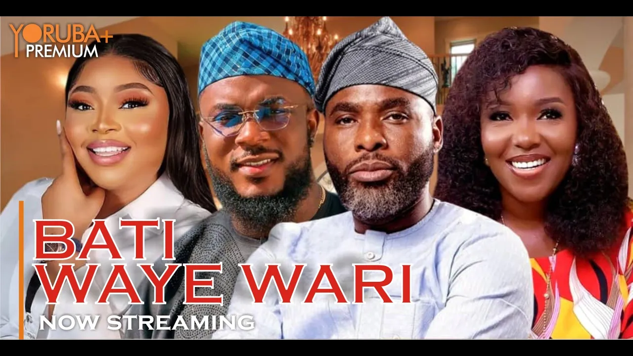 Download Bati Waye Wari : Predestined - Latest 2023 Yoruba Movie