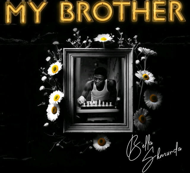 Download Bella Shmurda – My Brother
