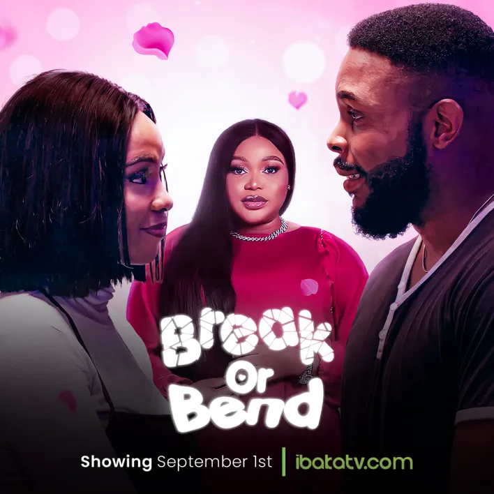 Break or Bend (2023) Nollywood Movie