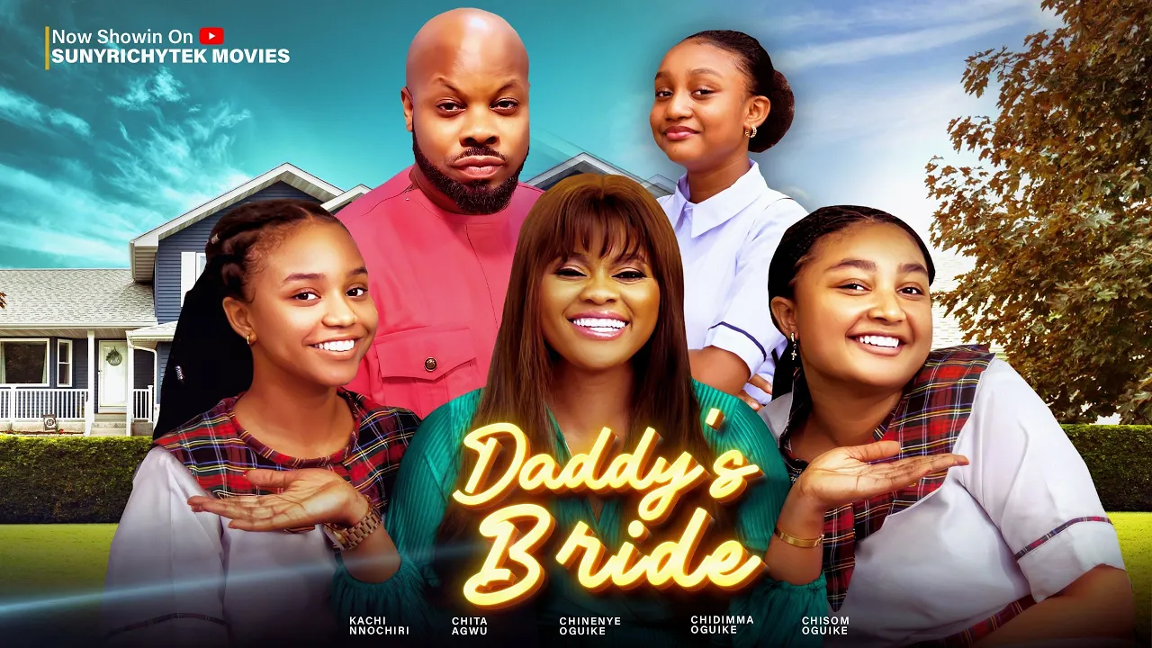 Daddy's Bride (2023) Nollywood Movie