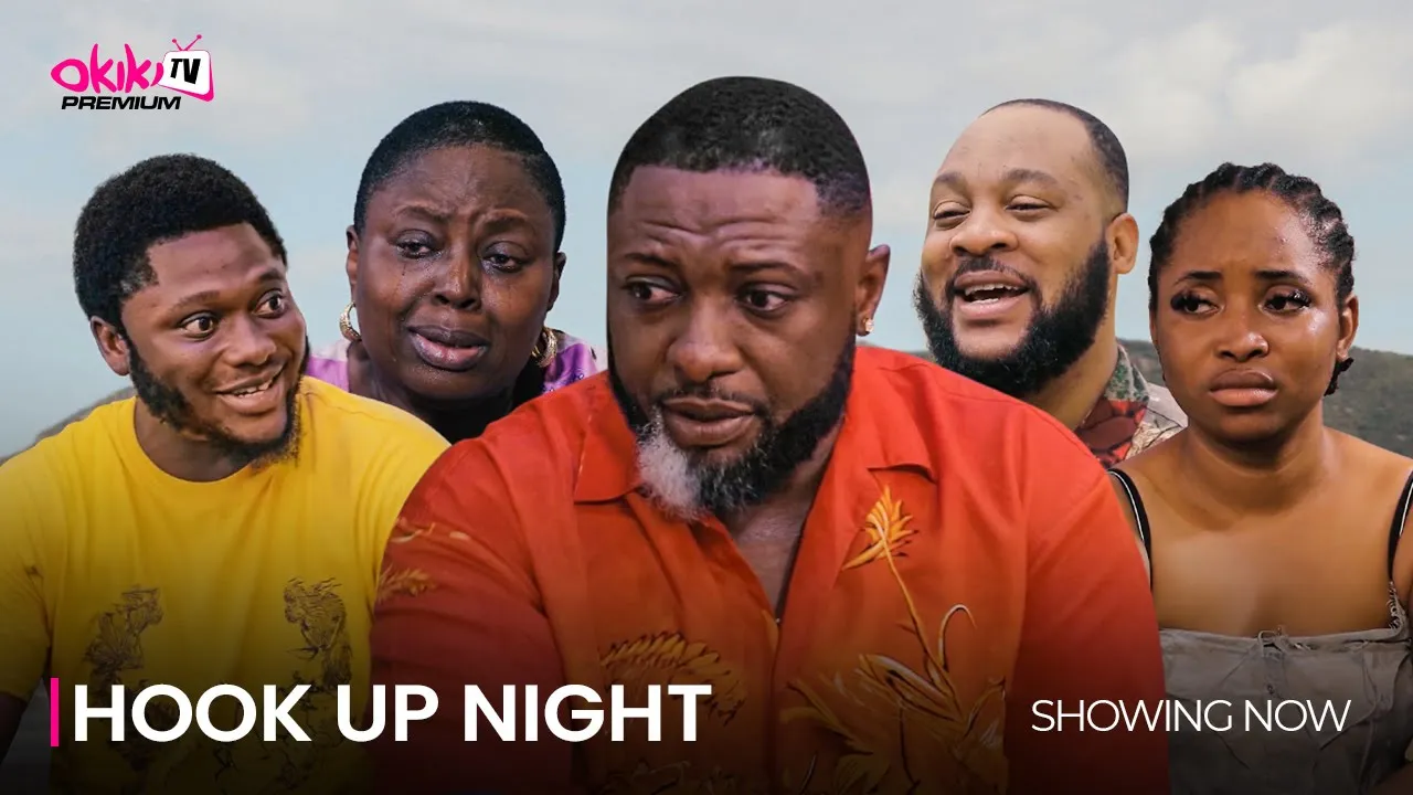 Hook Up Night - Latest 2023 Yoruba Movie