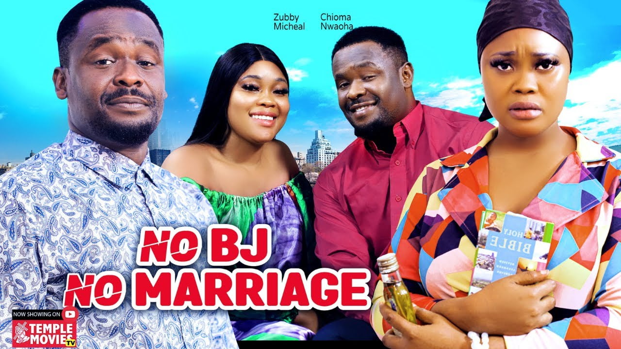 Download NO BJ NO MARRIAGE (2023) Nollywood Movie