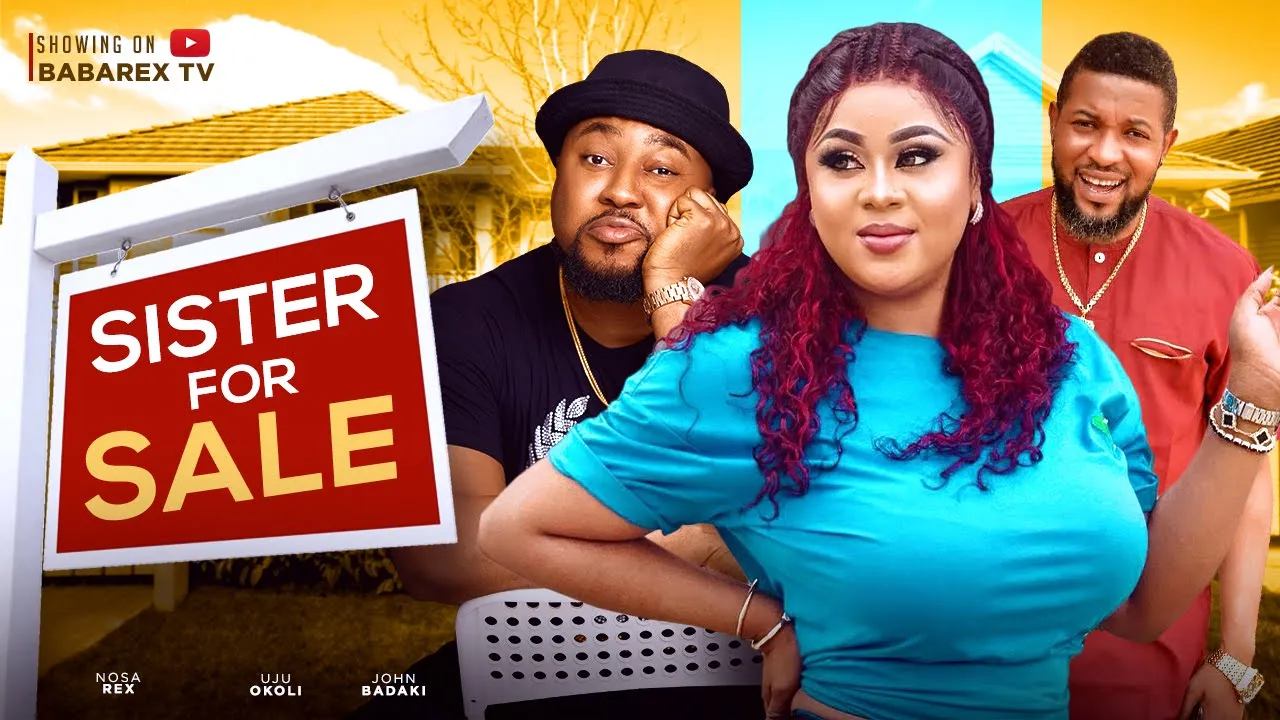 Download Sister For Sale (2023) Nollywood Movie