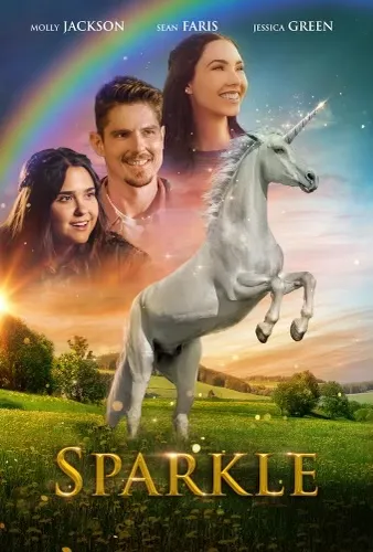 Sparkle: A Unicorn Tale (2023) Hollywood Movie