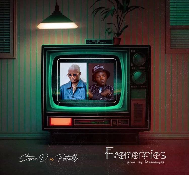 Stone D Ft. Portable – Frenemies