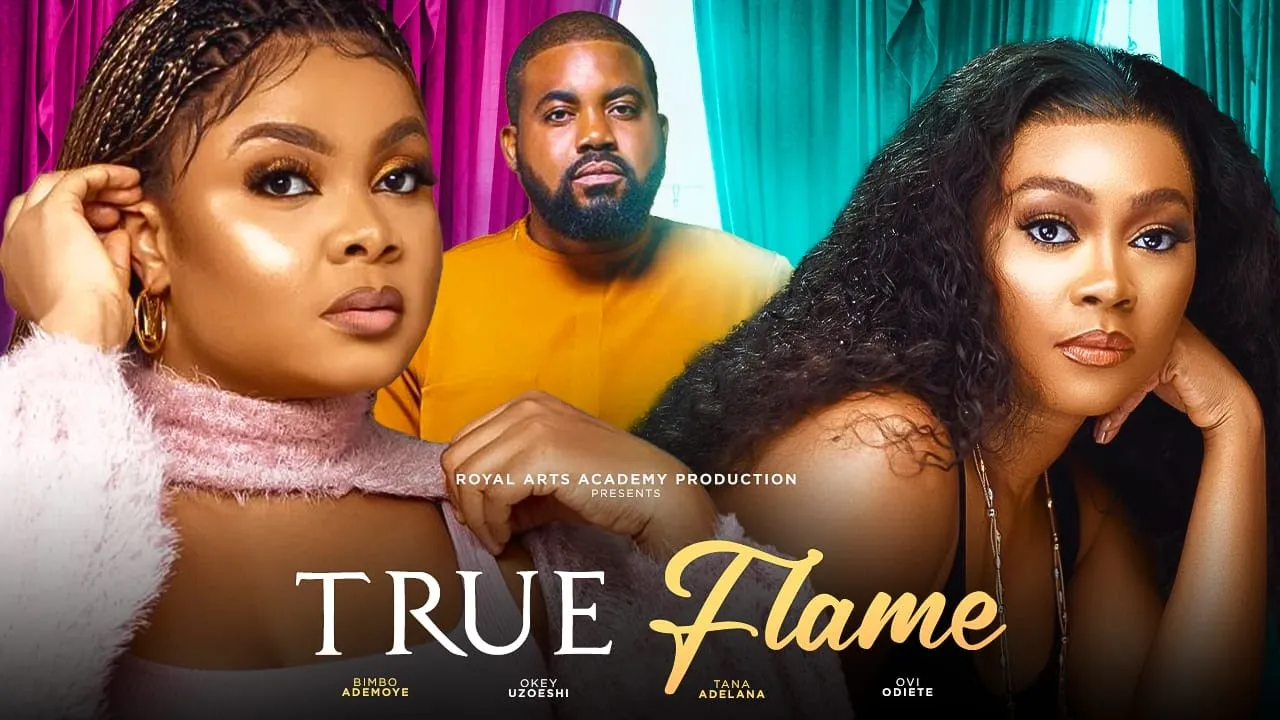 True Flame (2023) Nollywood Movie