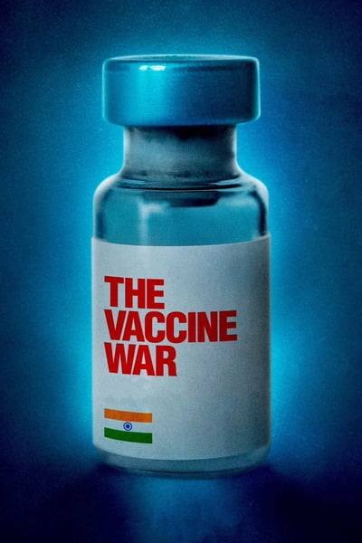The Vaccine War (2023) Indian Movie
