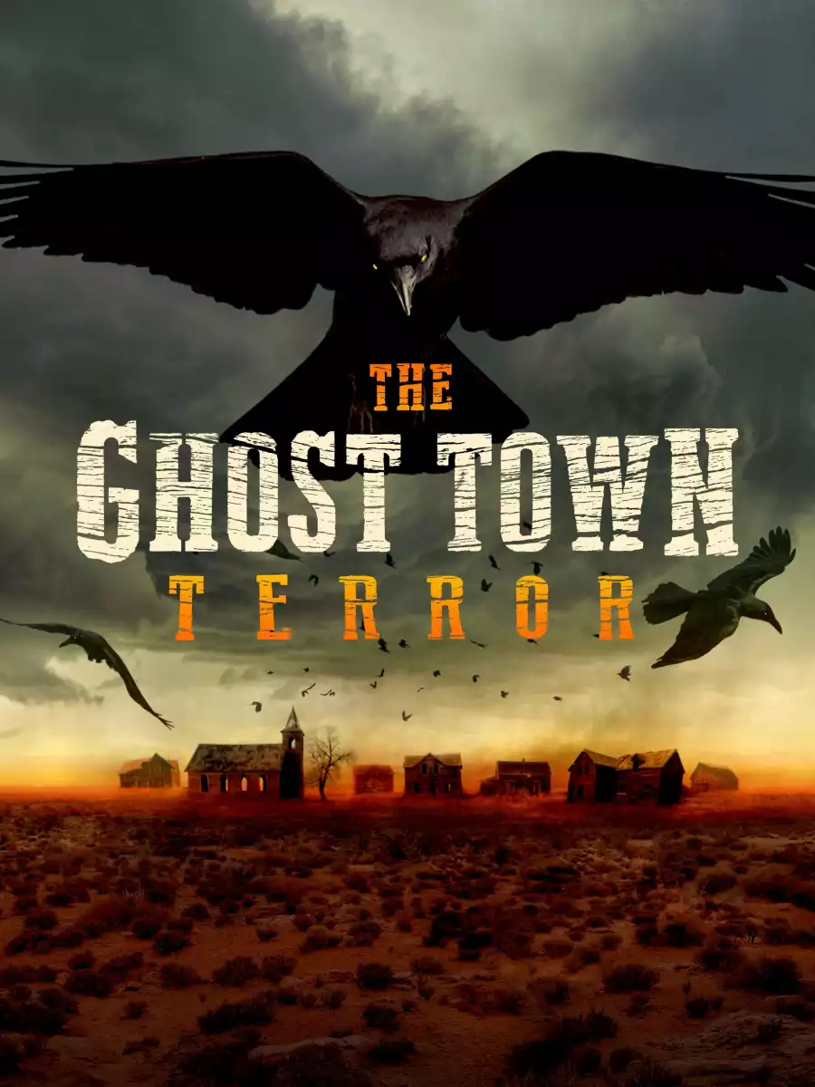 The Ghost Town Terror Season 2 (Complete) TV Series