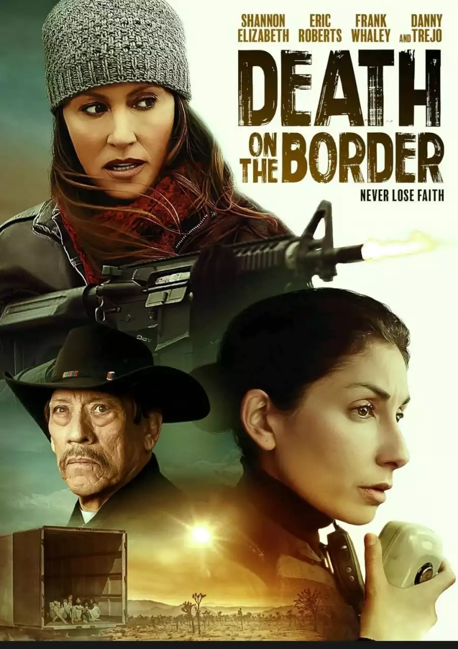 Death On The Border (2023) Movie