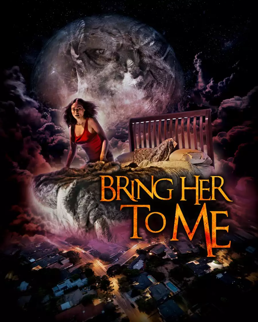 Bring Her To Me (2023) Movie