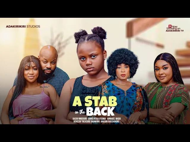 A Stab In The Back (2023) Nollywood Movie
