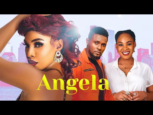 Angela (2023) Nollywood Movie