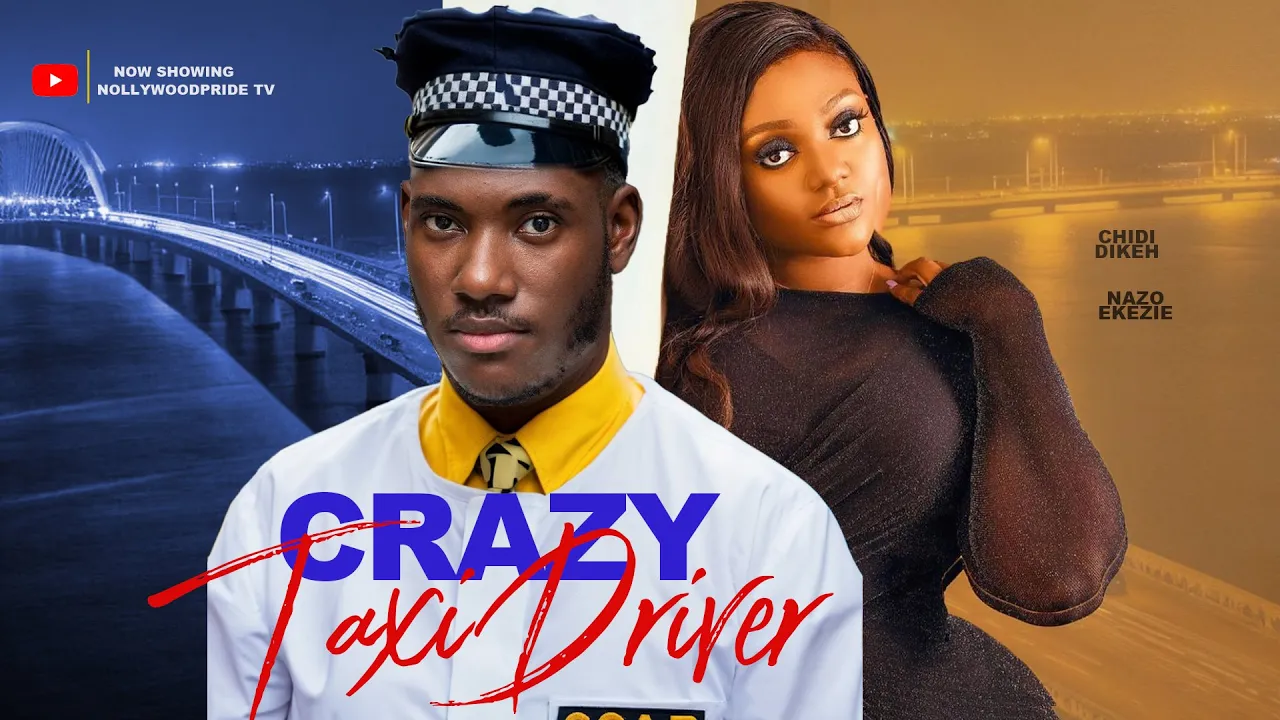 Download Crazy Taxi Driver (2023) Nollywood Movie