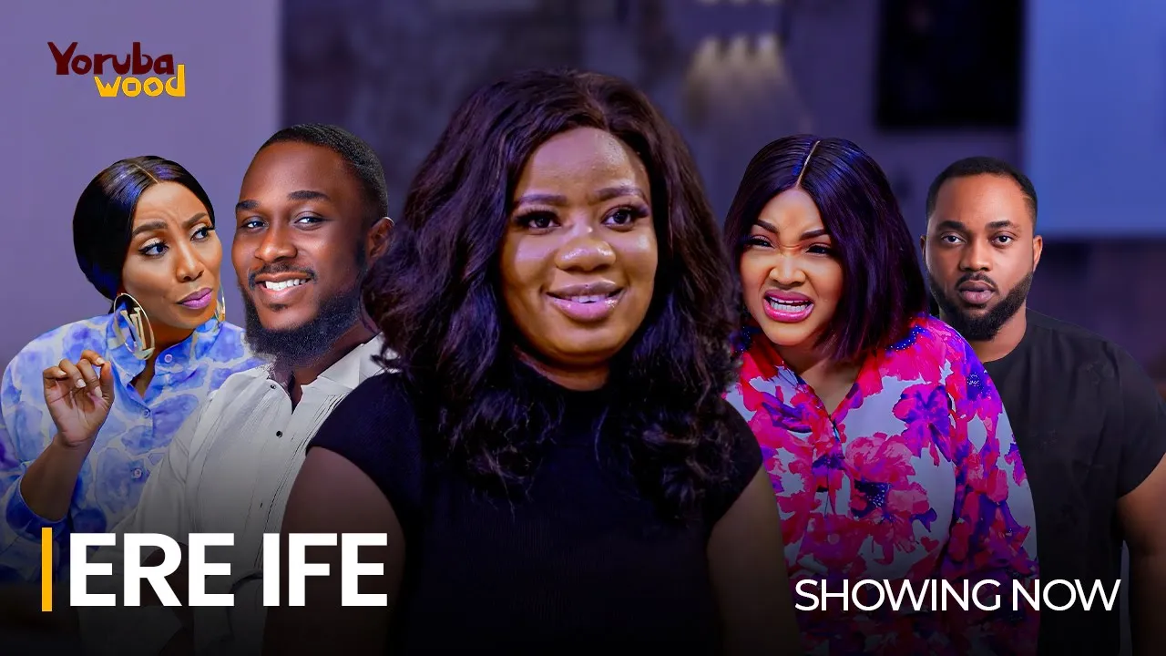 Download ERE IFE (2023) Yoruba Movie