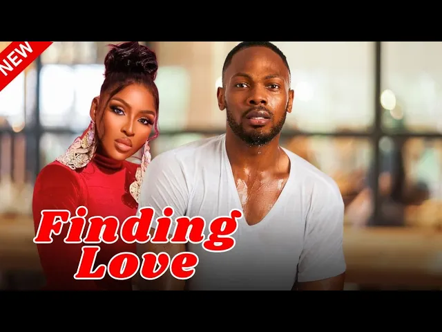 Finding Love (2023) Nollywood Movie
