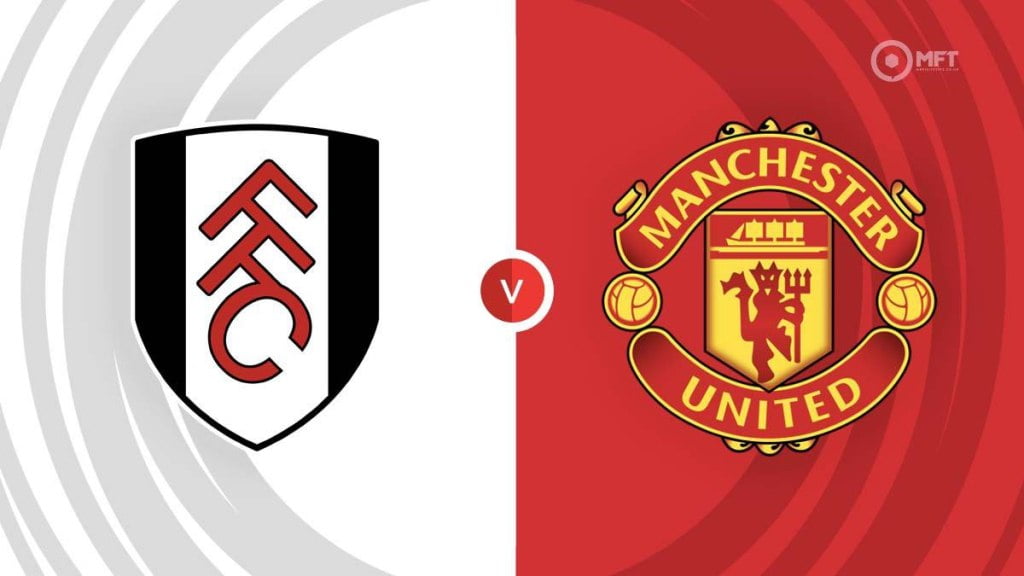 Fulham vs Manchester United (EPL 2023/24)