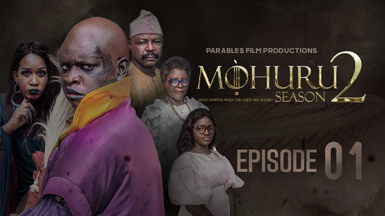 MOHURU (Season 2) Episode 1 - Nollywood Movie
