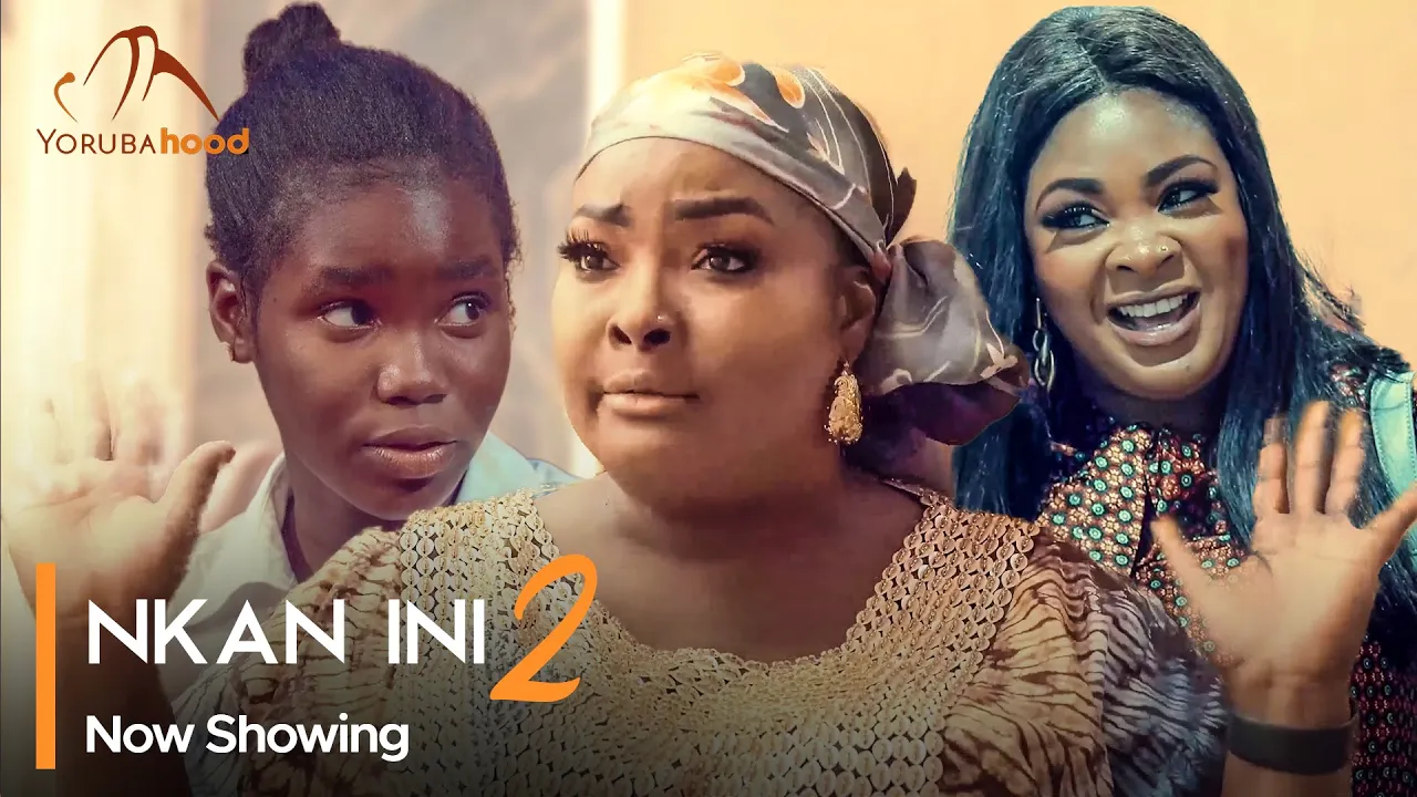 Nkan Ini Part 2 (2023) Yoruba Movie
