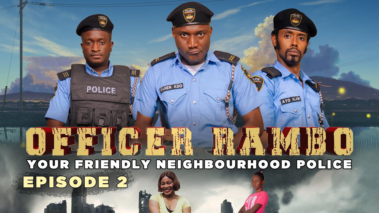 Officer Rambo (Episode 2) The hunter and The Hunted – Nollywood Series