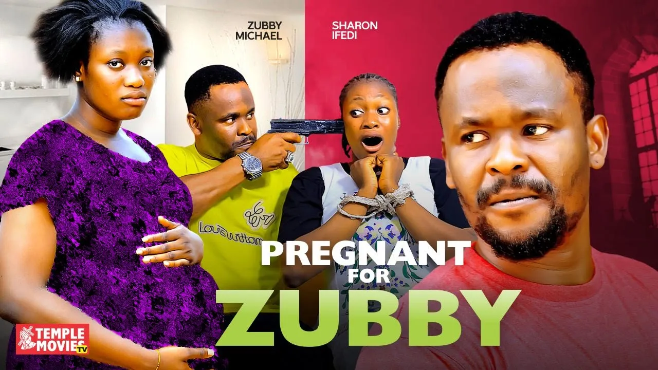 Pregnant For Zubby (2023) Nollywood Movie