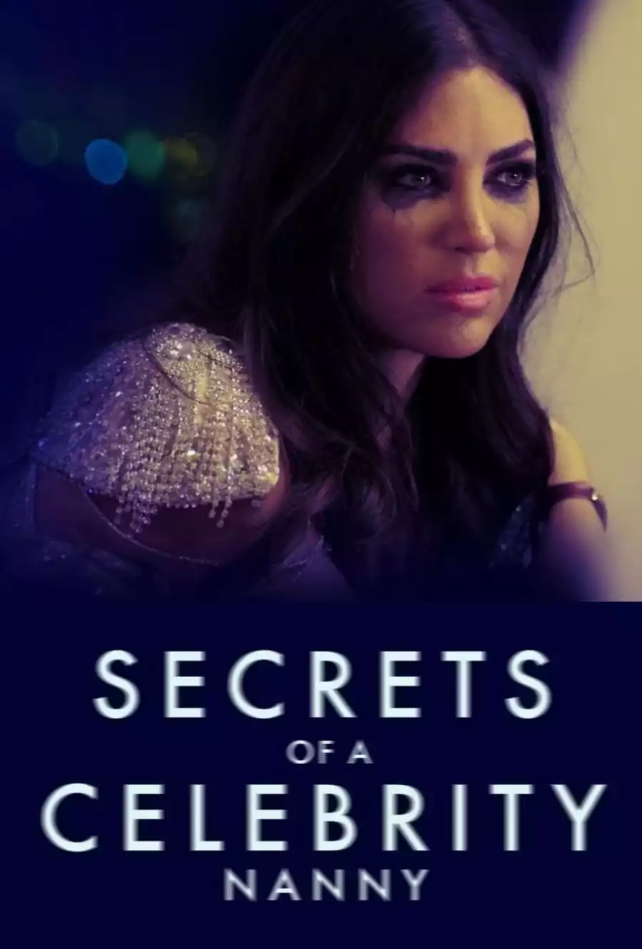 Secrets of A Celebrity Nanny (2023) Movie