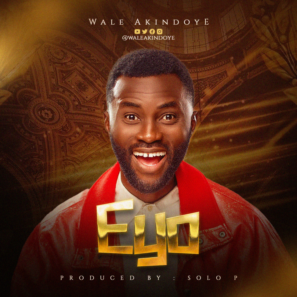 Wale Akindoye – Eyo