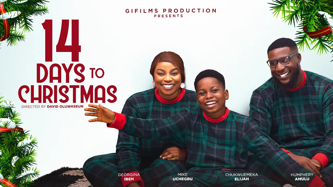14 Days To Christmas (2023) Nollywood Movie