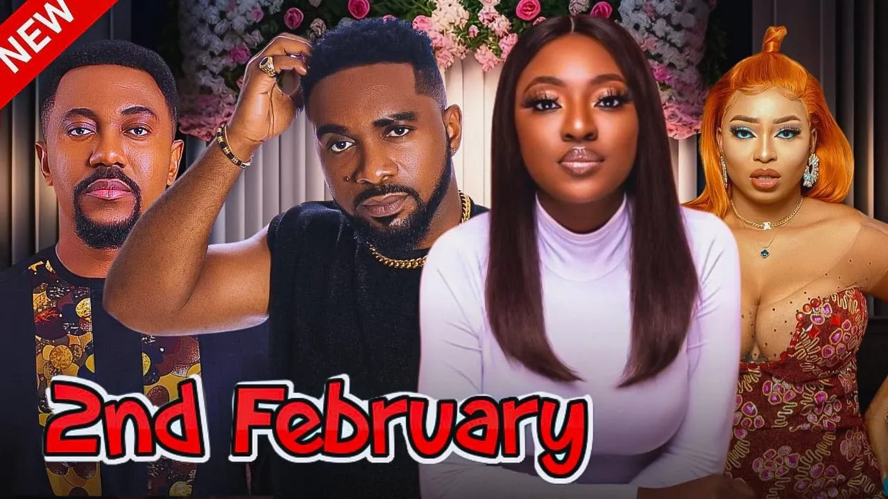 2nd February (2023) Nollywood Movie