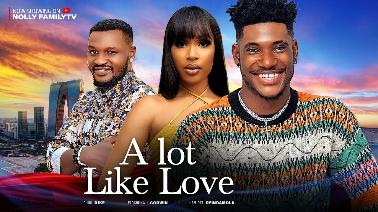 Download A Lot Like Love (2023) Nollywood Movie