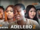 Adelebo Part 2 (2023) Yoruba Movie