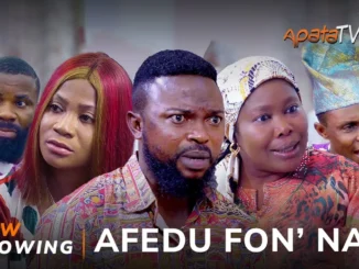 Afedu Fon’na (2023) Yoruba Movie