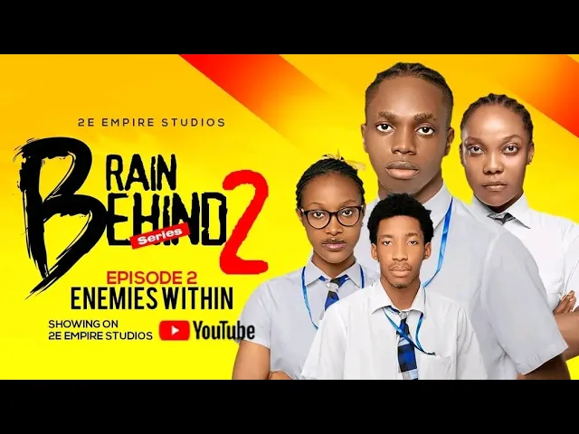 Brain Behind - Season 2 (Episode 2) High School Series