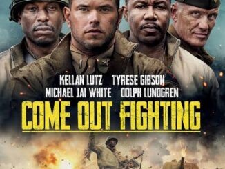 Come Out Fighting (2022) Movie