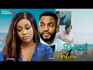 Download Damsel In Distress (2023) Nollywood Movie