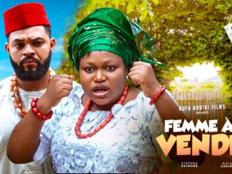 FEMME À VENDRE - Nollywood Movie