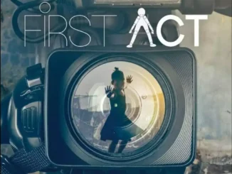 First Act (2023) Season 1 - Complete Indian TV Series