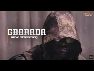 GBARADA (2023) Yoruba Movie