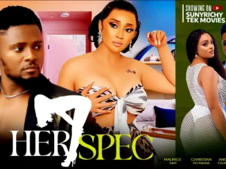 Her Spec (2023) Nollywood Movie