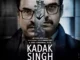 Kadak Singh (2023) Indian Movie