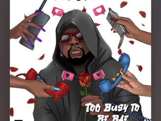 Kizz Daniel – Too Busy To Be Bae