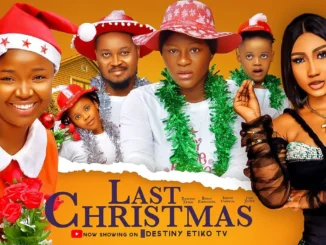 Download Last Christmas (2023) Nollywood Movie