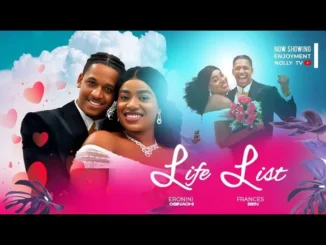 Life List (2023) Nollywood Movie
