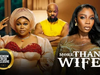 Download More Than A Wife (2023) Nollywood Movie