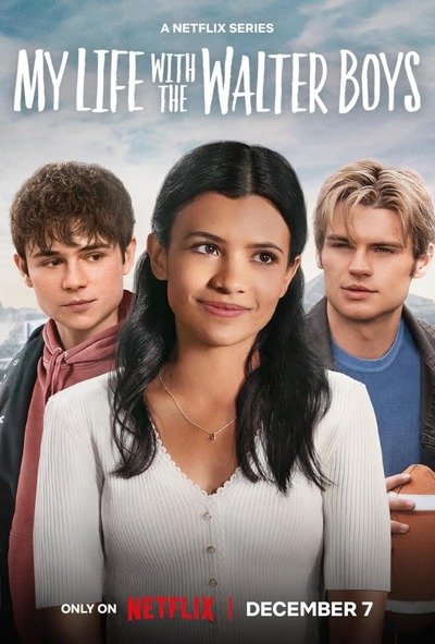 My Life with the Walter Boys (2023) Season 1 (Complete Episodes) TV Series