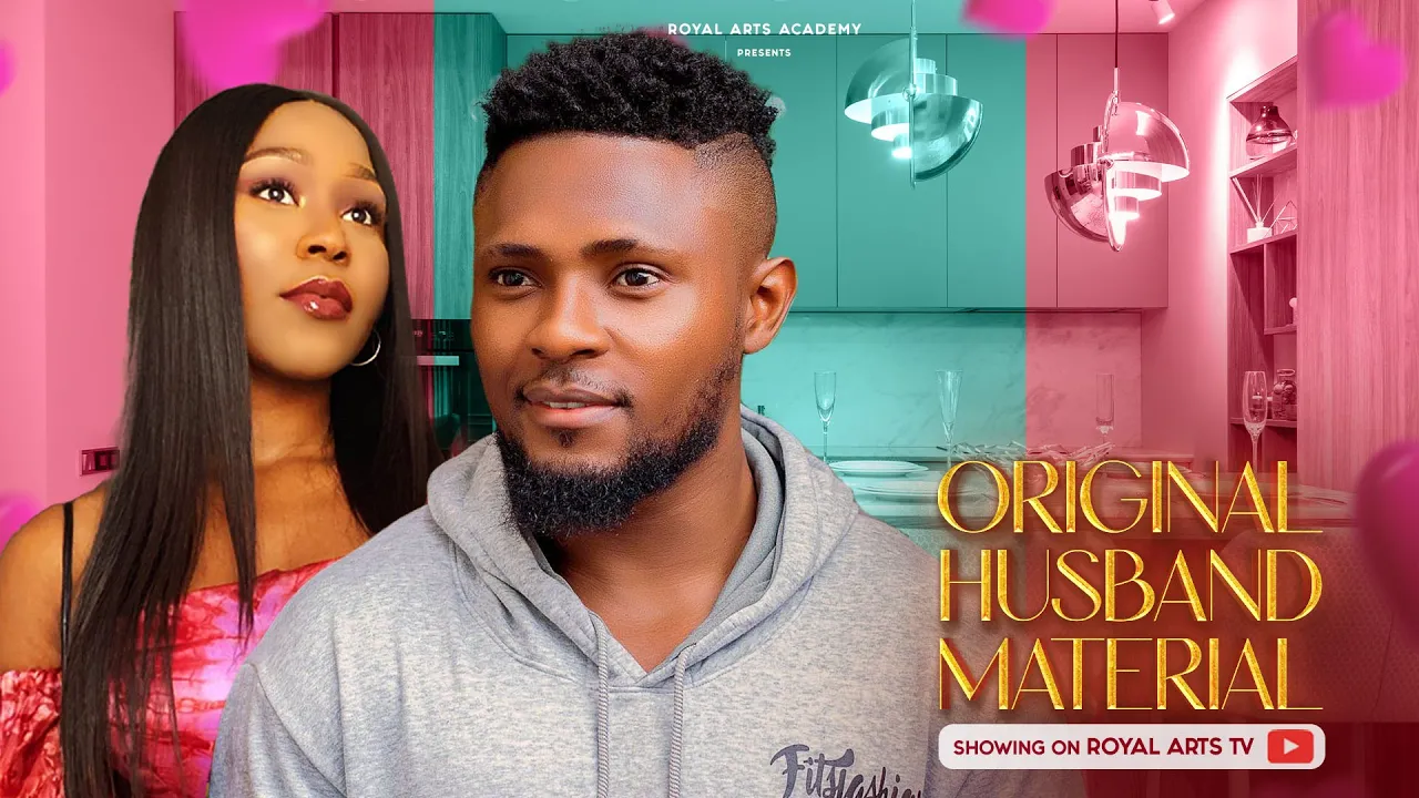 Download Original Husband Material (2023) Nollywood Movie