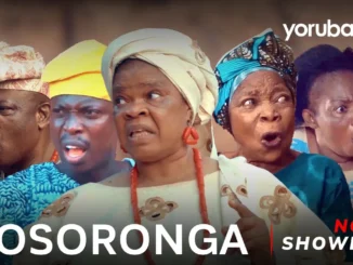 Download Osoronga (2023) Yoruba Movie