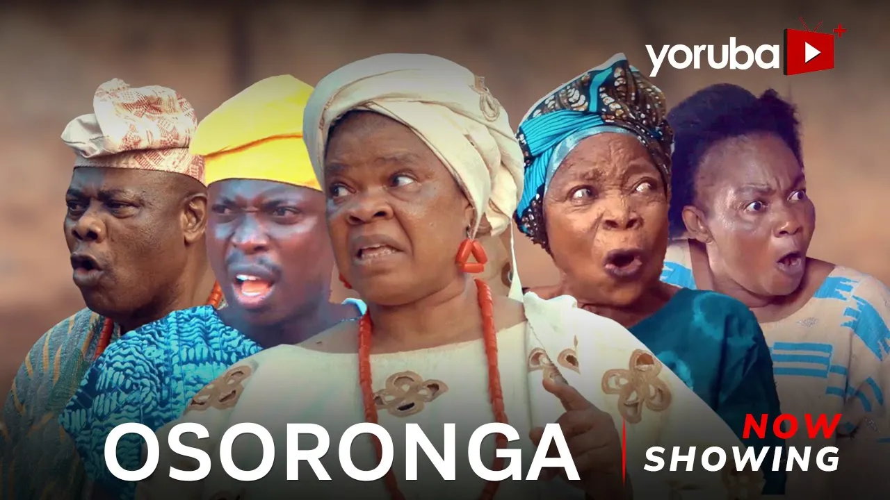 Download Osoronga (2023) Yoruba Movie