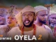 Download Oyela Part 2 (2023) Yoruba Movie